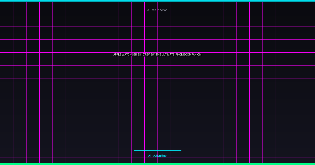 Apple Watch Series 10 Review: The Ultimate iPhone Companion
