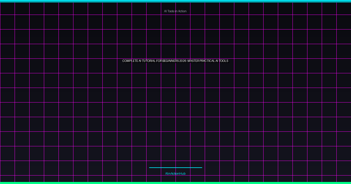 ai tutorial for beginners 2026