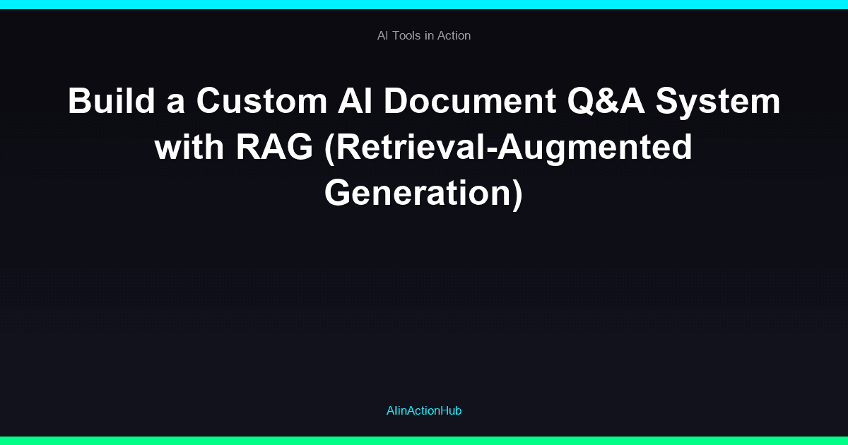 Build a Custom AI Document Q&A System with RAG (Retrieval-Augmented Generation)