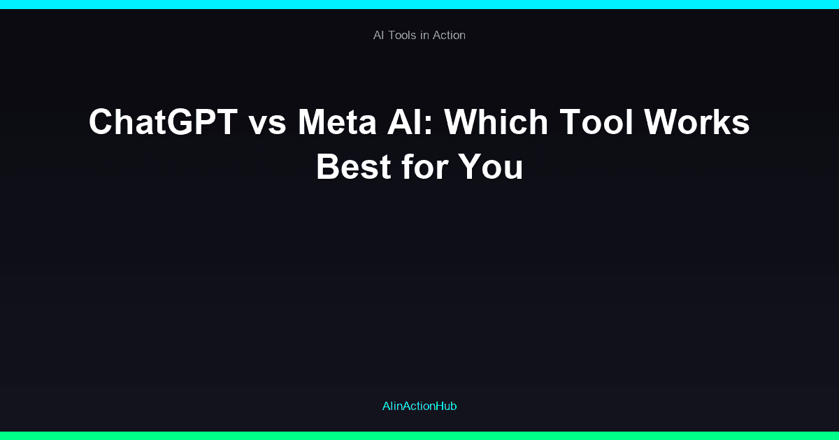 ChatGPT vs Meta AI: Which Tool Works Best for You