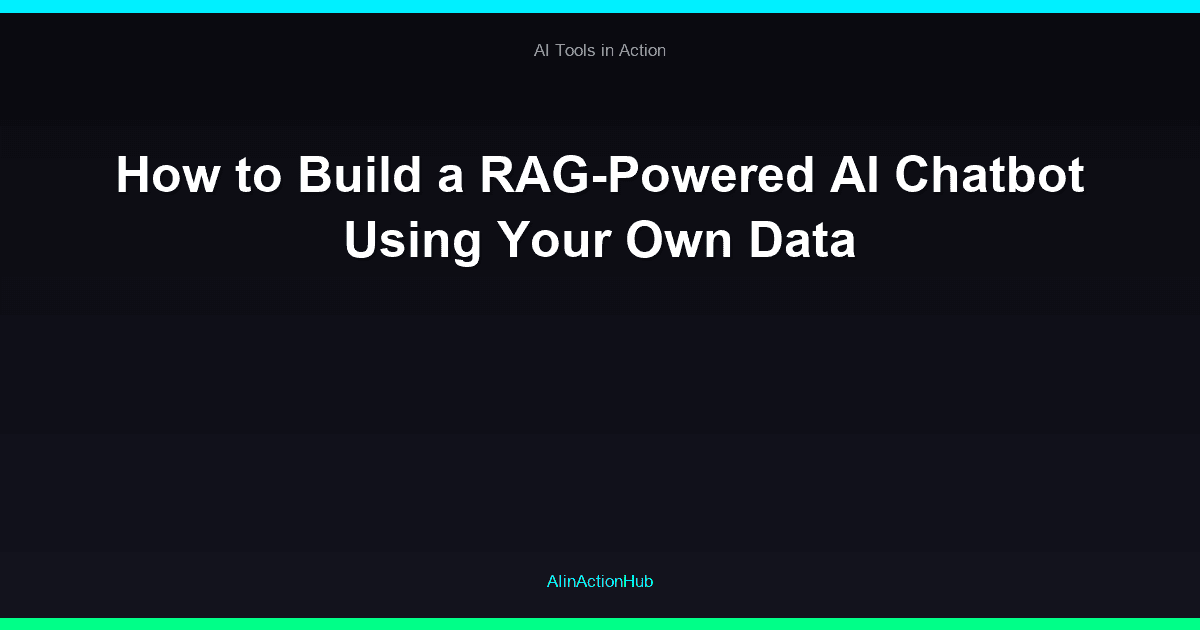 How to Build a RAG-Powered AI Chatbot Using Your Own Data